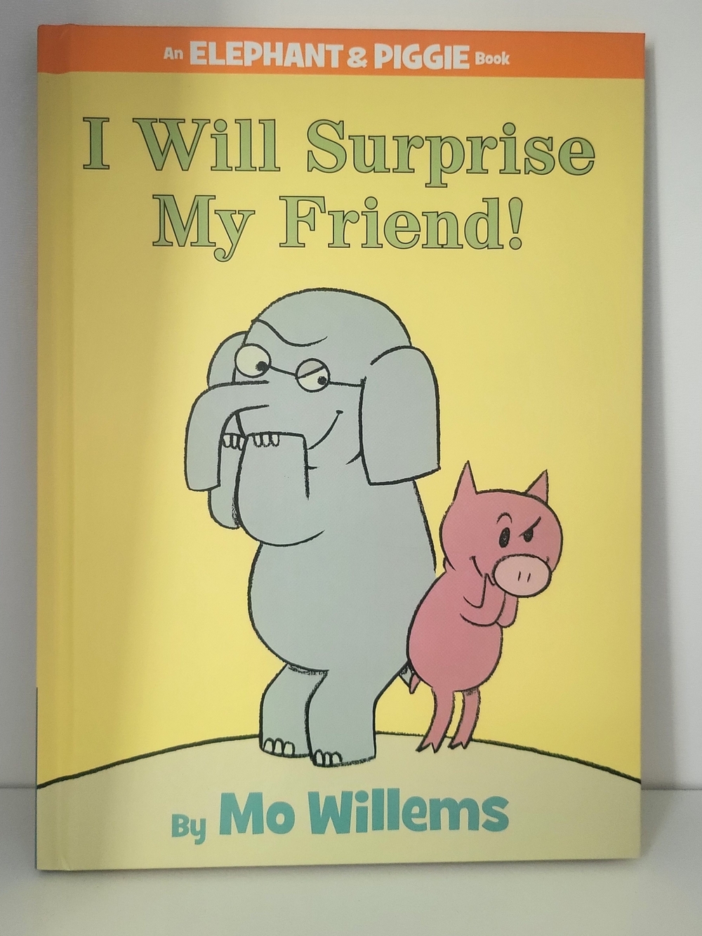 I Will Surprise My Friend! - Hardcover